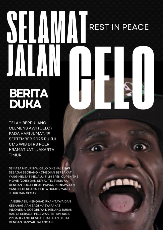 Komedian dan Artis Asal Papua Klemens Awi (Celo) Berpulang, Pieter Ell: Tawa dan Karyanya Akan Selalu Dikenang
