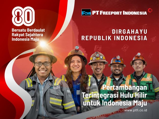 Freeport Indonesia: Dirgahayu Republik Indonesia ke 80