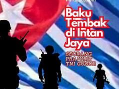 TPNPB Bertanggungjawab Atas Tertembaknya Prada Fuad, Sugapa Akan Diserang TPNPB Bertanggungjawab Atas Tertembaknya Prada Fuad, Sugapa Akan Diserang