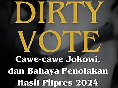 Dirty Vote, Cawe-Cawe Jokowi, dan Bahaya Penolakan Hasil Pilpres 2024 Dirty Vote, Cawe-Cawe Jokowi, dan Bahaya Penolakan Hasil Pilpres 2024
