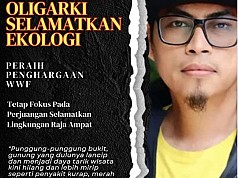 Peraih Penghargaan WWF: Tetap Fokus Pada Perjuangan Selamatkan Lingkungan Raja Ampat Peraih Penghargaan WWF: Tetap Fokus Pada Perjuangan Selamatkan Lingkungan Raja Ampat